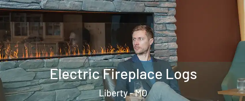  Electric Fireplace Logs Liberty - MO